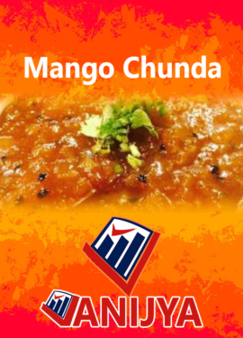 Vanijya Mango Chunda